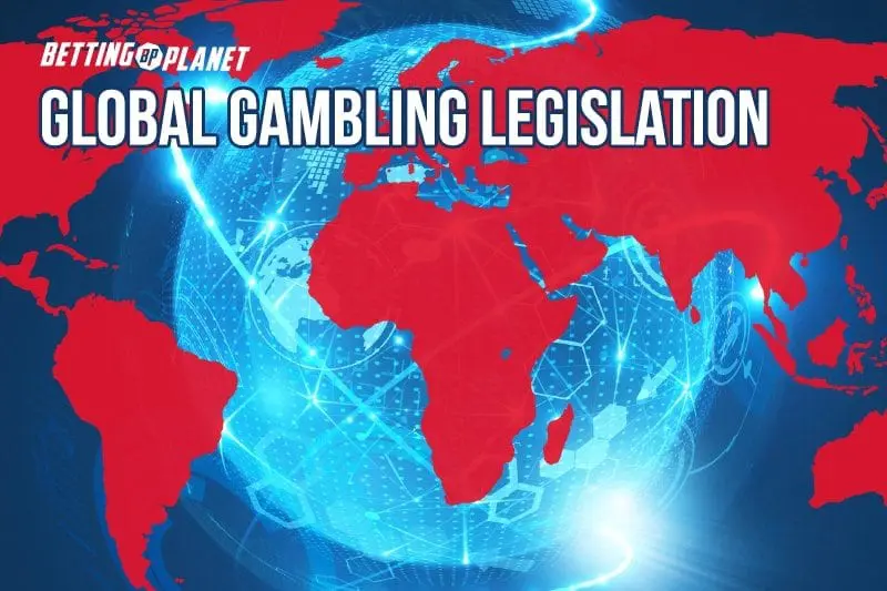 Global gambling legislation news – Week ending April 21