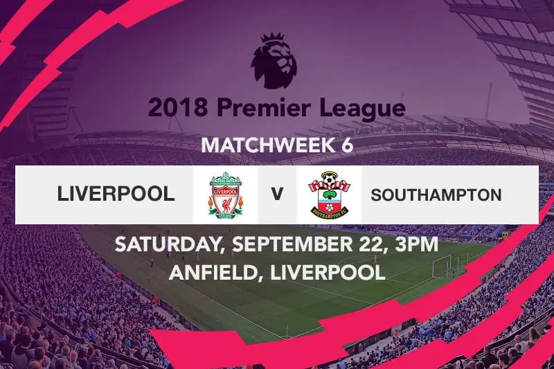 Liverpool vs. Southampton scoring tips & value odds – 2018 EPL betting