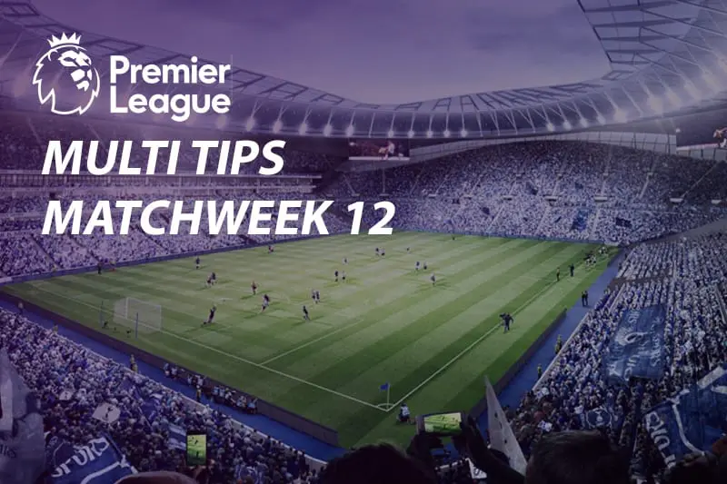 Accumulator odds & tips for Match Week 12 – 2018/19 EPL betting