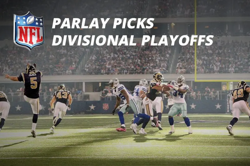 Best odds and parlay picks for NFL Divisional Playoffs