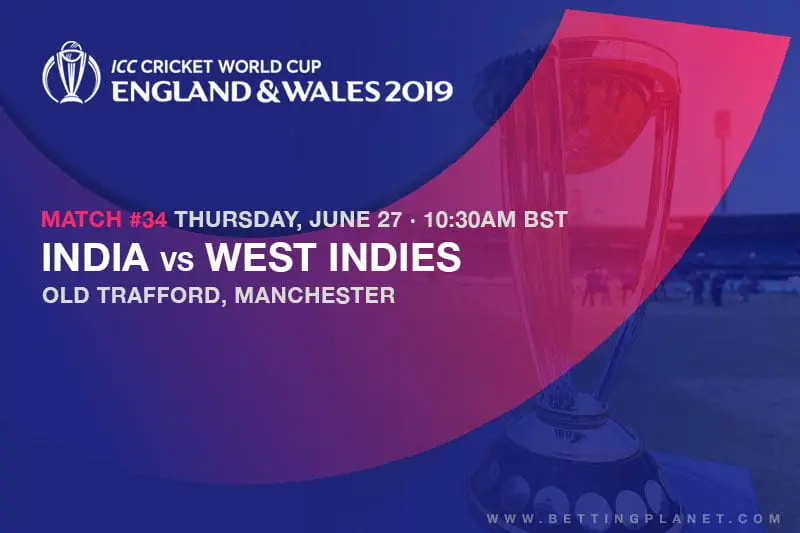 2019 Cricket World Cup betting tips – India vs West Indies