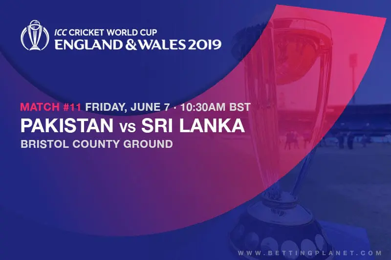 2019 Cricket World Cup betting preview – Pakistan vs Sri Lanka