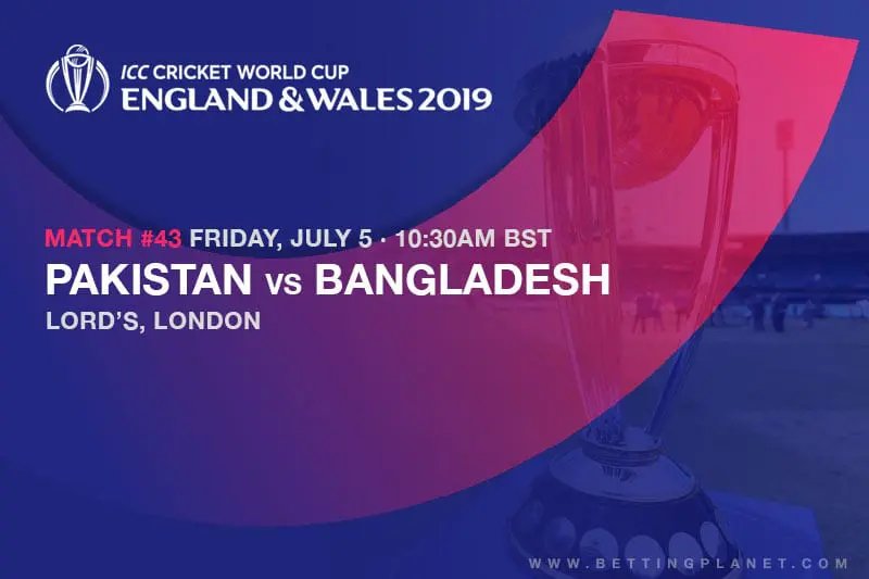 2019 Cricket World Cup betting preview – Pakistan vs Bangladesh