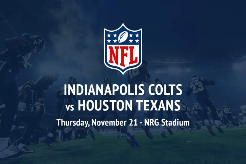 Indianapolis Colts vs Houston Texans betting odds and tips Indianapolis Colts @ Houston Texans NFL predictions, free picks and best bets