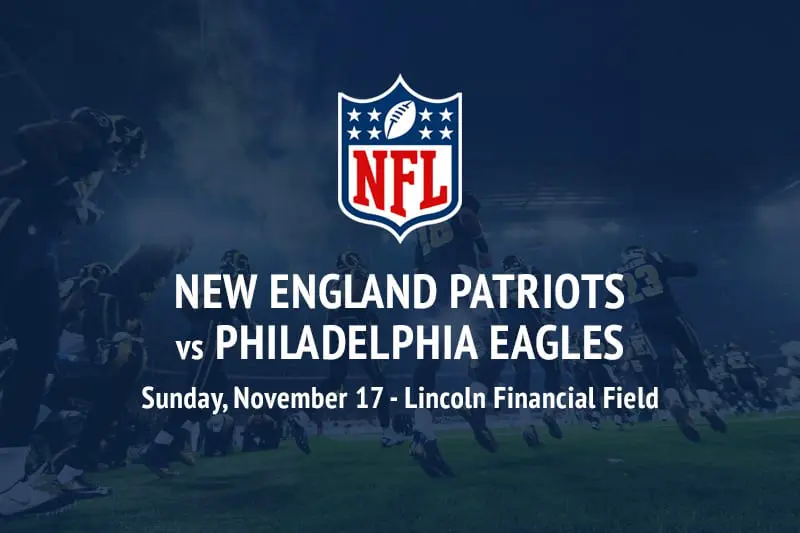 New England Patriots vs Philadelphia Eagles betting tips and odds New England Patriots @ Philadelphia Eagles NFL predictions, best bets and free picks