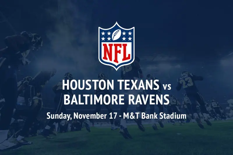Houston Texans vs Baltimore Ravens betting tips and predictions Houston Texans @ Baltimore Ravens NFL odds, free picks and best bets