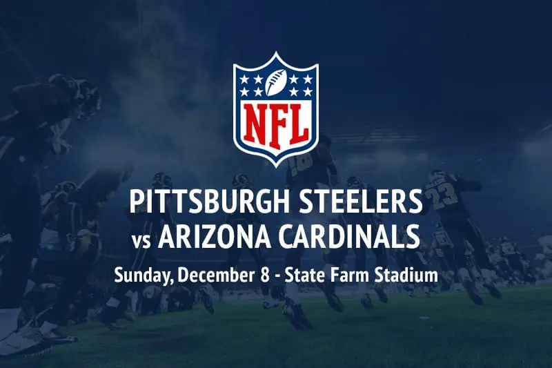 Pittsburgh Steelers vs Arizona Cardinals betting odds and picks Pittsburgh Steelers @ Arizona Cardinals NFL preview, predictions and best bets