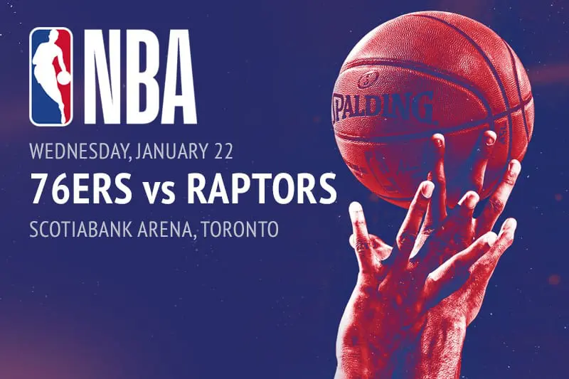 Philadelphia 76ers vs Toronto Raptors NBA betting picks Philadelphia 76ers @ Toronto Raptors preview, predictions & best bets