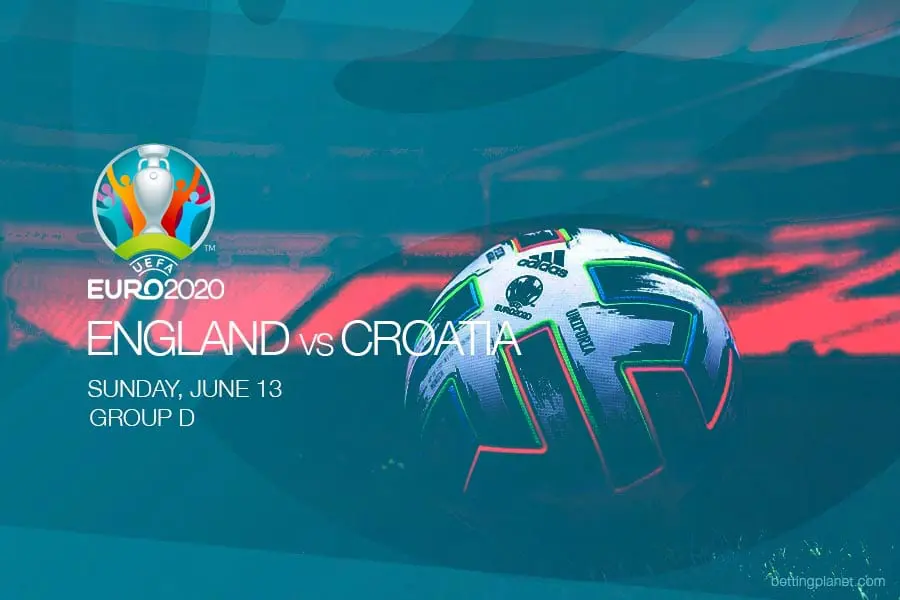 England vs Croatia Euro 2020 betting picks – Sunday, June 13