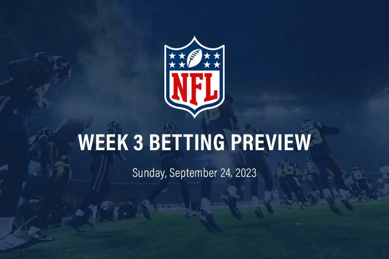 Sunday’s NFL betting preview and top picks – September 24, 2023