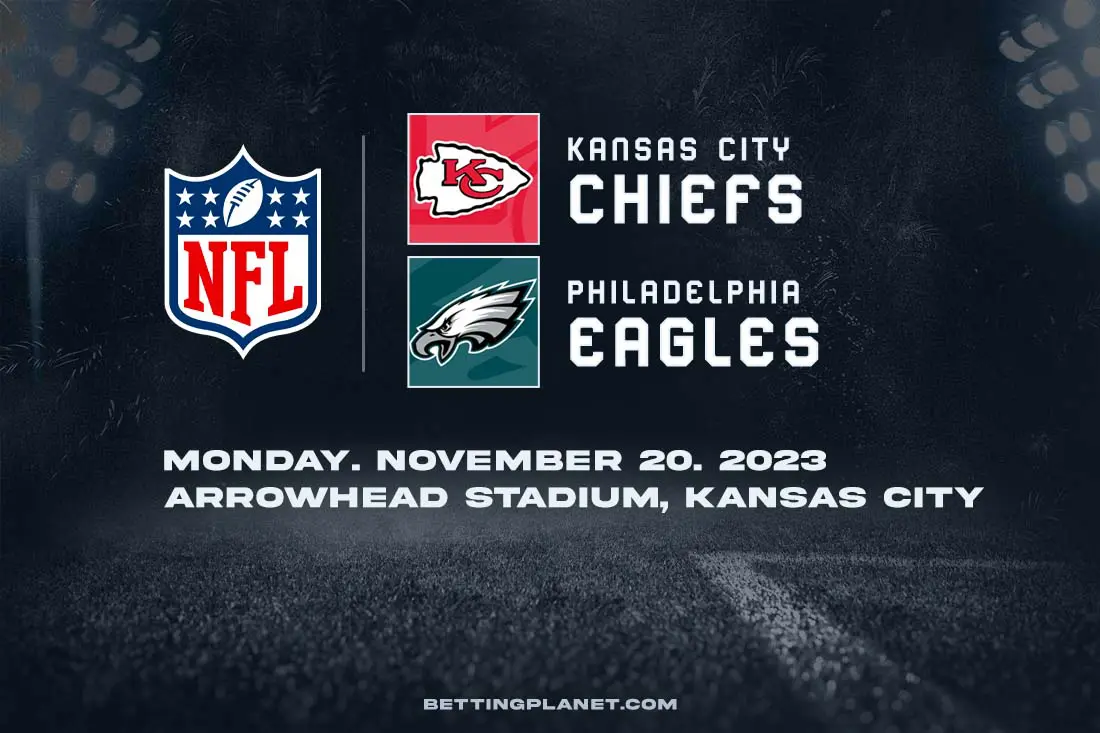 Philadelphia Eagles @ Kansas City Chiefs NFL Monday betting picks