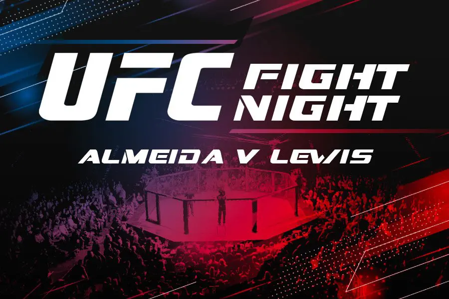 Almeida v Lewis UFC Fight Night preview & betting picks