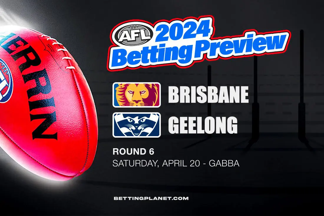 Brisbane Lions v Geelong Cats AFL betting picks | Round 6