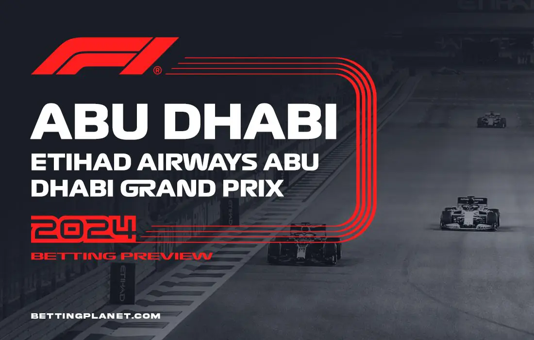 Abu Dhabi Grand Prix 2024 betting predictions & preview | F1