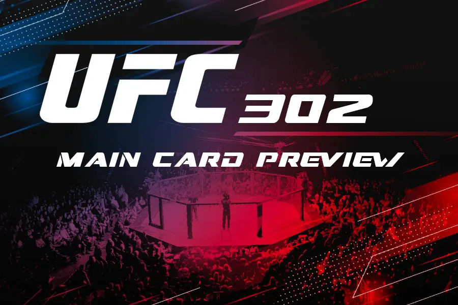 UFC 302 main card preview & top betting picks | Saturday, June 1