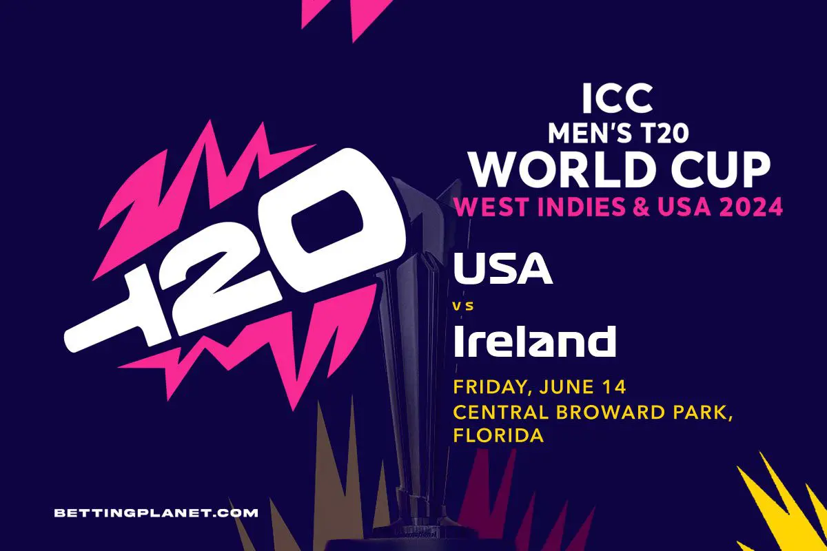 USA v Ireland T20 World Cup betting picks | June 14, 2024