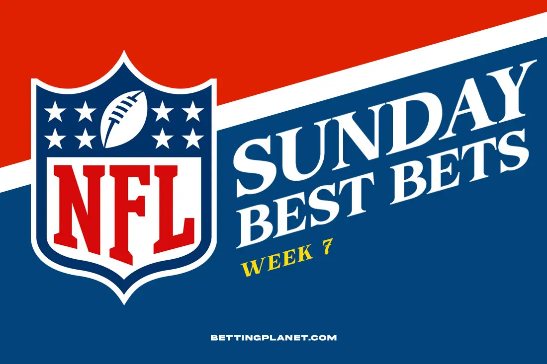 NFL Sunday preview, betting picks & best odds | Week 7