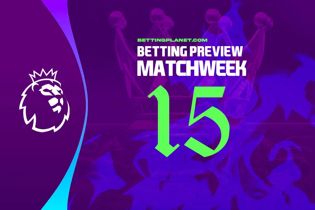 EPL Matchweek 15 betting picks & odds | Premier League 2024-25