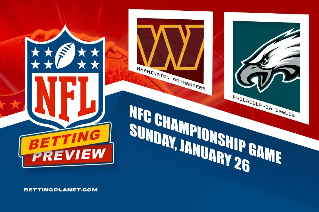 Commanders @ Eagles betting picks | NFC Championship Game 2024-25