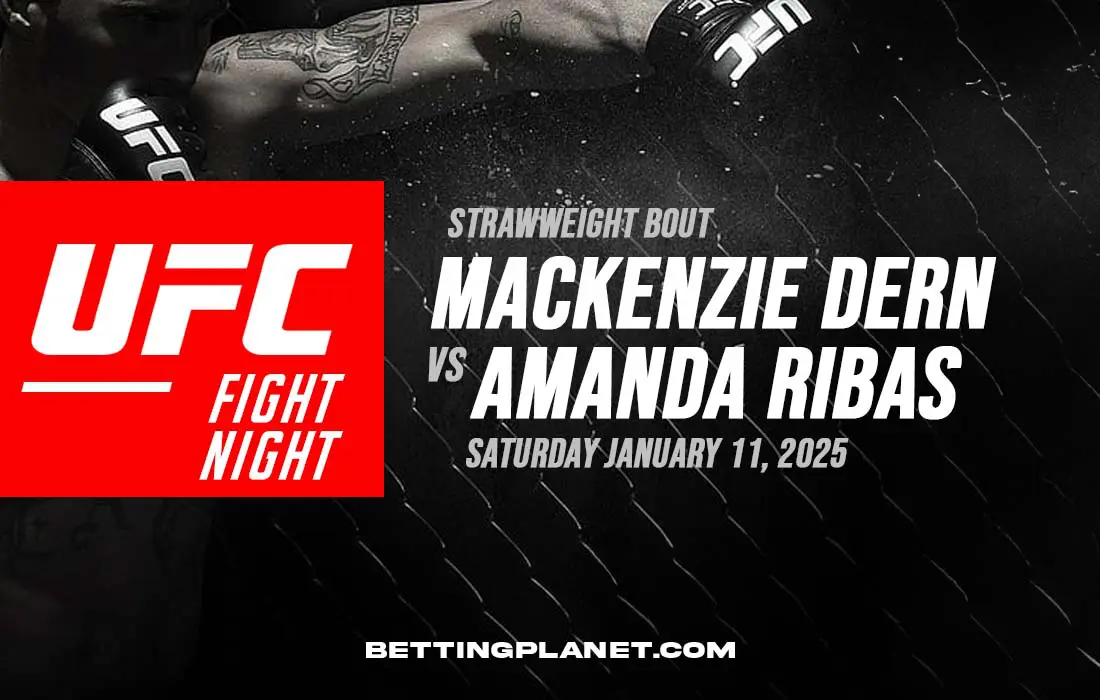 Ribas vs Dern: UFC betting odds & predictions | Saturday, 1/11/25